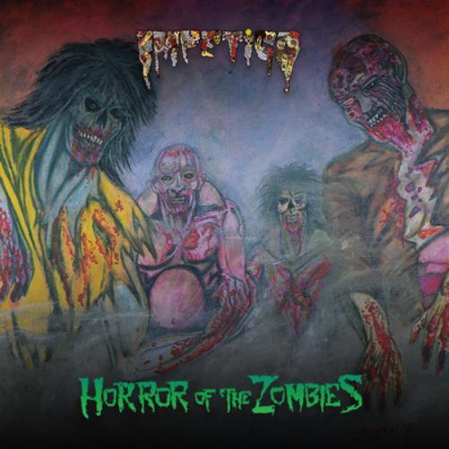 Impetigo Horror of the Zombies (CD) Album