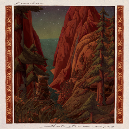 KENNEBEC WITHOUT STAR OR COMPASS (INDIES EXCLUSIVE BURGUNDY VINYL) (Vinyl LP)