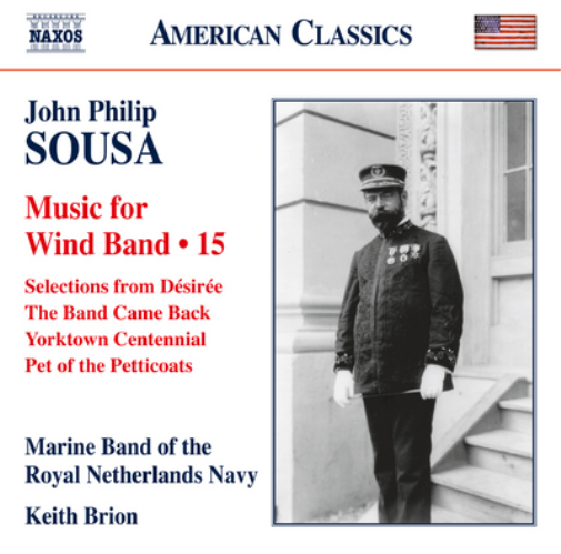 John Philip Sousa John Philip Sousa: Music for Wind Band - Volume 15 (CD) Album