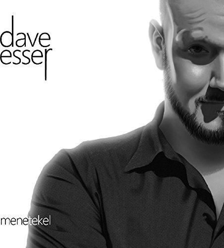 Esser, Dave Menetekel (CD)