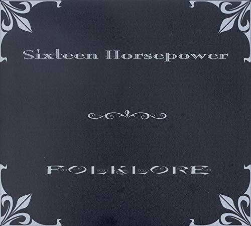 Sixteen Horsepower Folklore (CD) Album