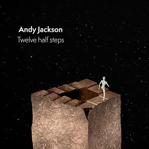 Andy Jackson Twelve Half Steps Double CD NEW