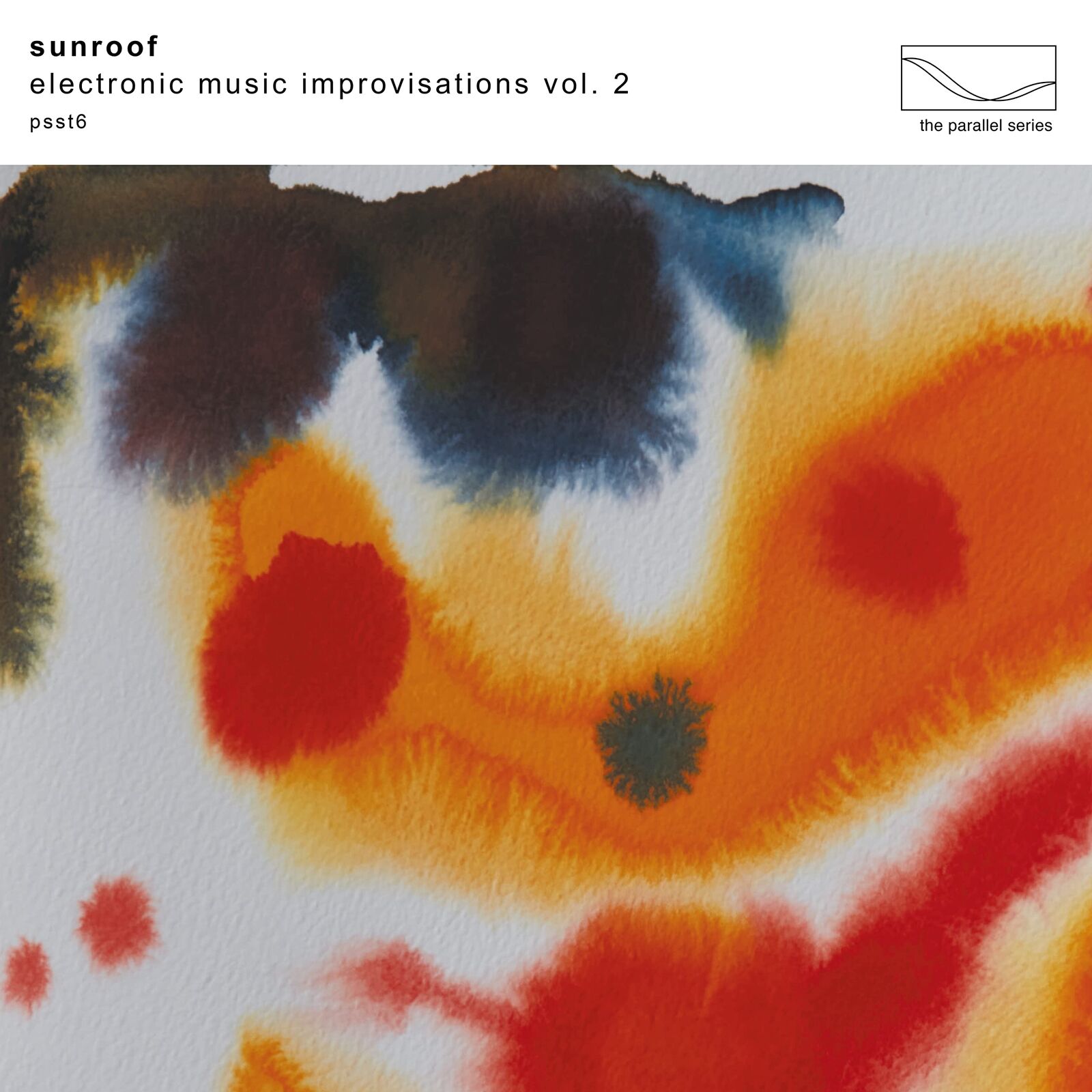 Sunroof Electronic Music Improvisations LP Vinyl PSST6 NEW