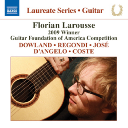 Florian Larousse Florian Larousse: Dowland/Regondi/Jose/D'Angelo/Coste (CD)
