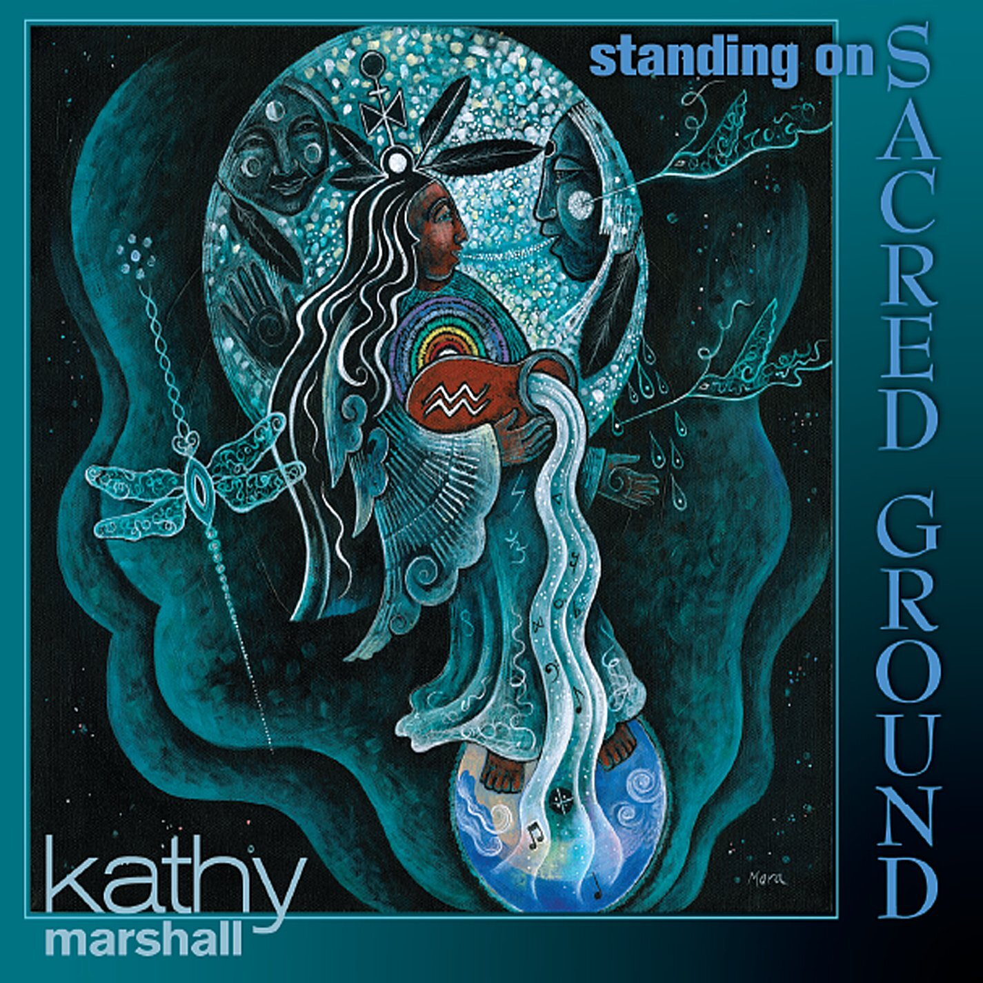 Kathy Marshall Standing on Sacred Ground (CD)