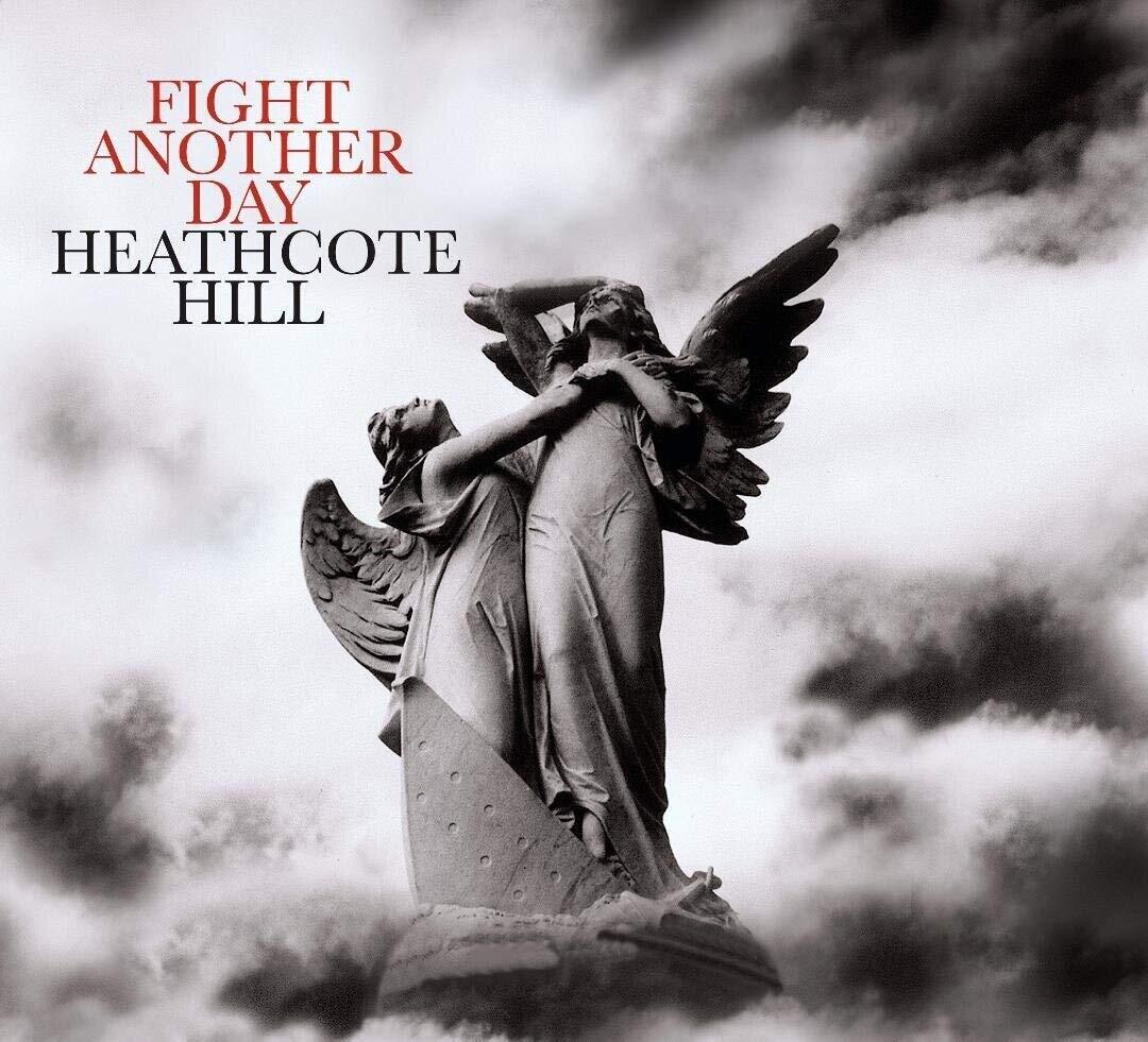 Heathcote Hill Fight Another Day (CD)