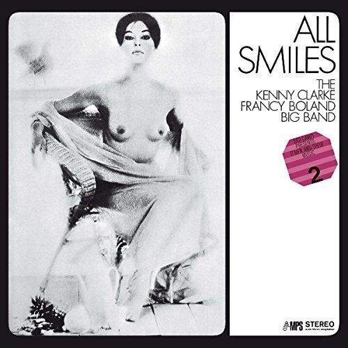 The Kenny Clarke and Francy Boland Big Band All Smiles (Vinyl LP) 12" Album