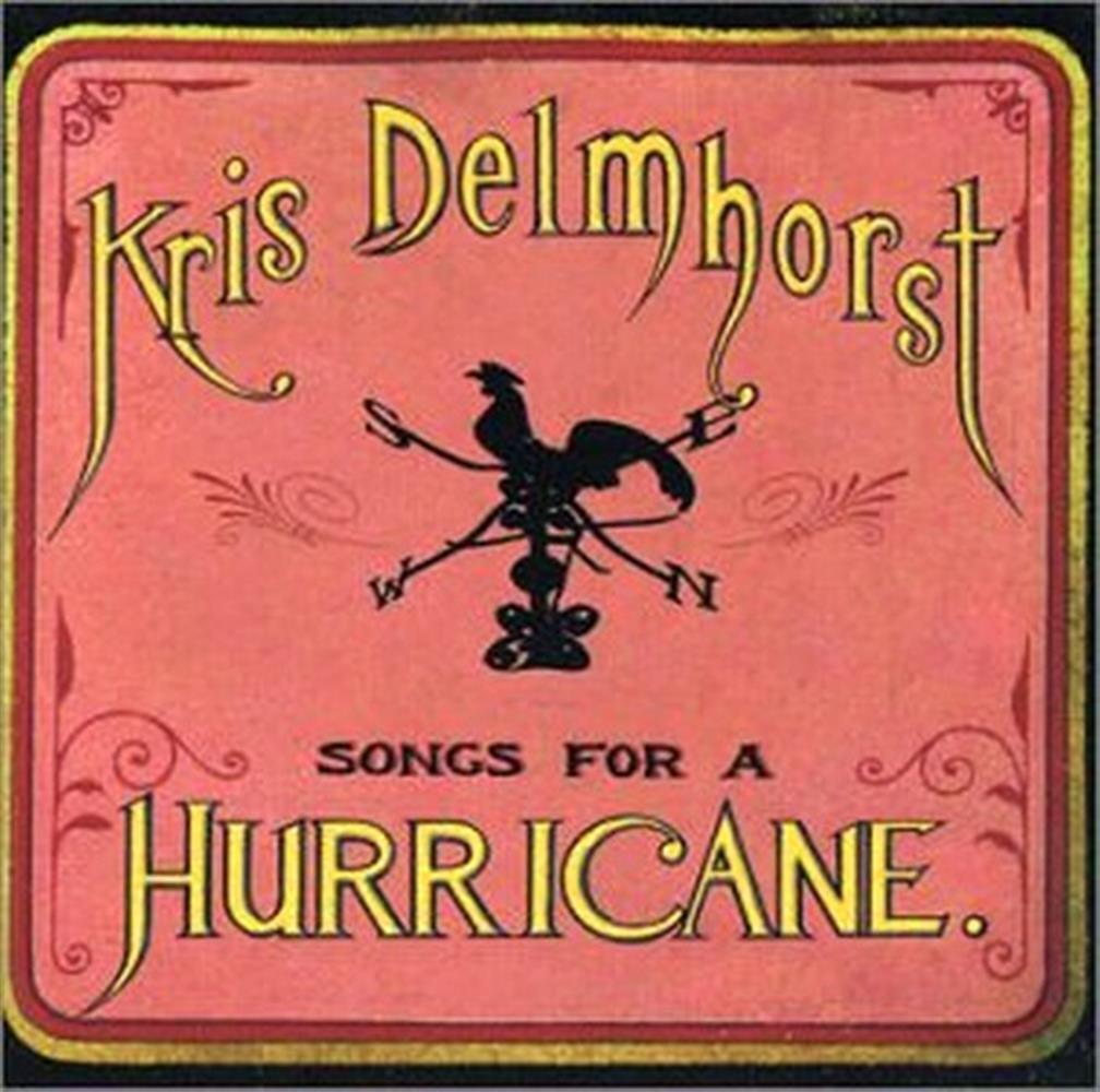 Songs For A Hurricane - Kris Delmhorst (Audio cd)