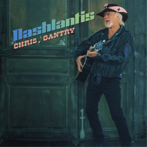 Chris Gantry Nashlantis (Vinyl LP) 12" Album