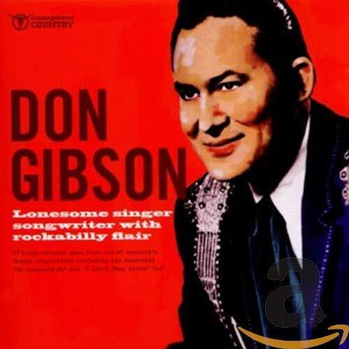 Don Gibson Lonesome Singer Songwriter With Rockabilly Flair CD NEW