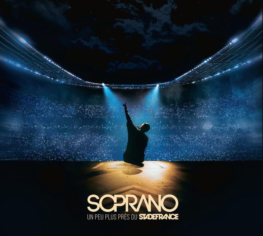 Soprano Un Peu Plus Pres du Stade de France (CD)