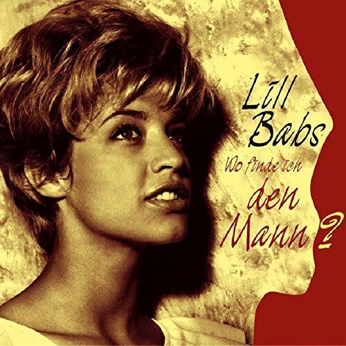 Lill Babs Wo Finde Ich Den Mann (CD)