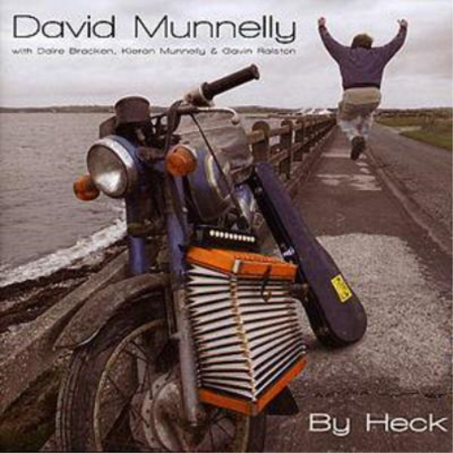 David Munnelly By Heck (CD) Album