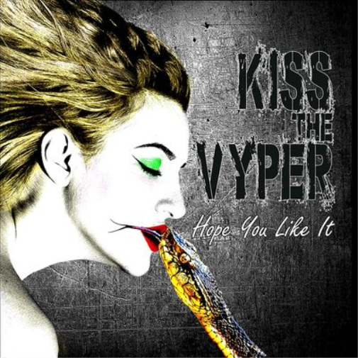 Kiss the Vyper Hope You Like It (CD) Album