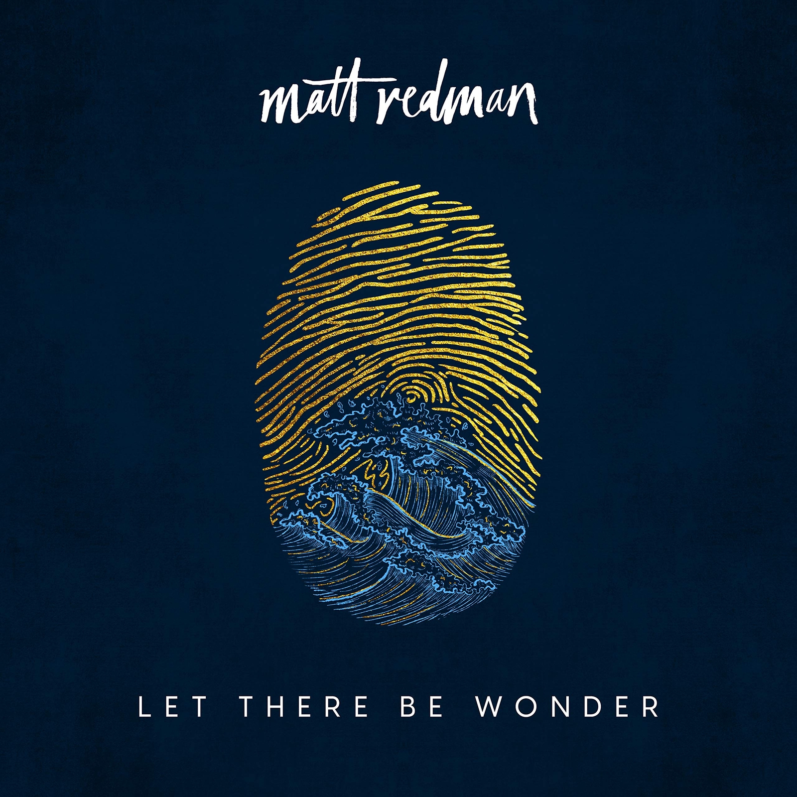 Matt Redman Let There Be Wonder (CD)