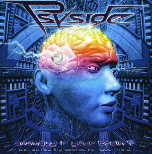 Psyside Anomaly in Your Brain (CD) Album