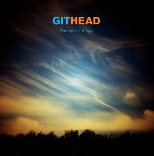 Githead Waiting for a Sign (Vinyl LP) 12" Album