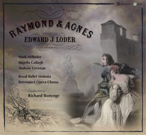 Edward Loder Edward J. Loder: Raymond & Agnes (CD) Album