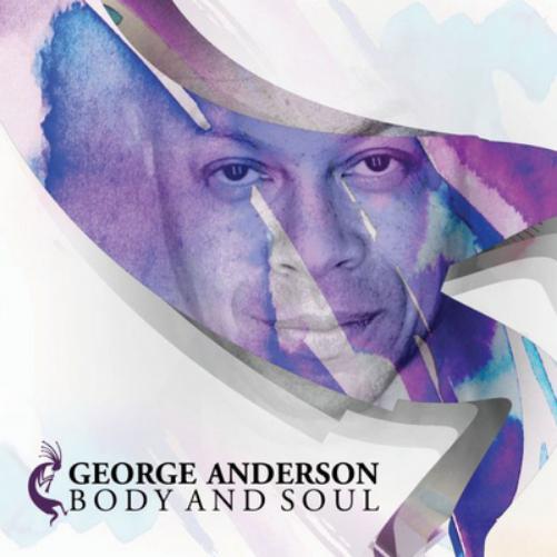 George Anderson Body and Soul (CD) Album