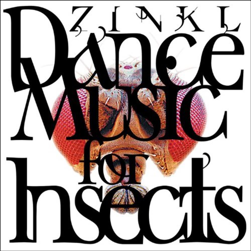 Dance Music for Insects - Zinkl (Audio CD)