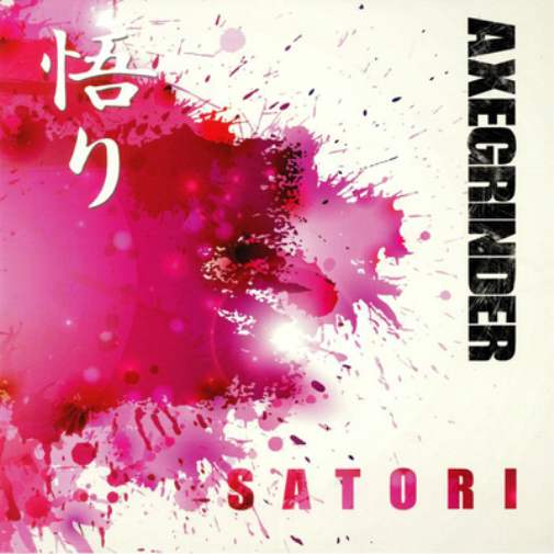 Axegrinder Satori (Vinyl LP) 12" Album