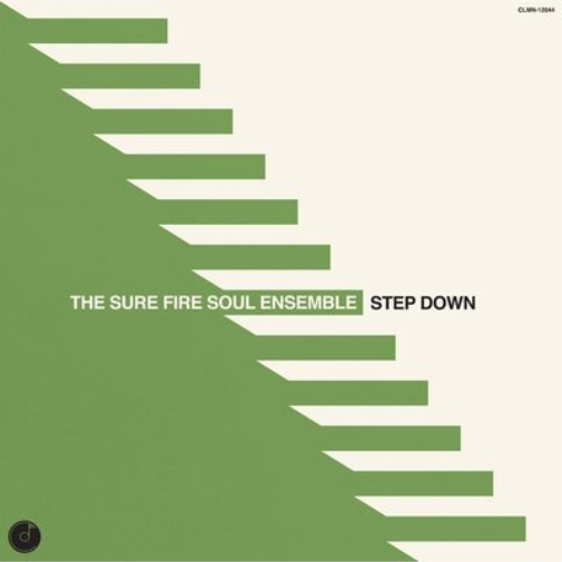 The Sure Fire Soul Ensemble Step Down (Vinyl LP) 12" Album (Clear vinyl)