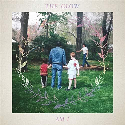 Glow, The Am I (Vinyl LP)