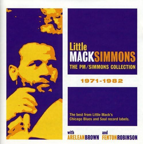 Little Mack Simmons The P.M. - Simmons Collection (CD)