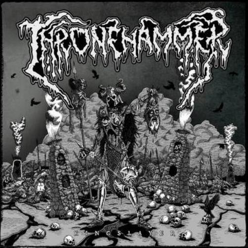 Thronehammer Kingslayer (CD) Album