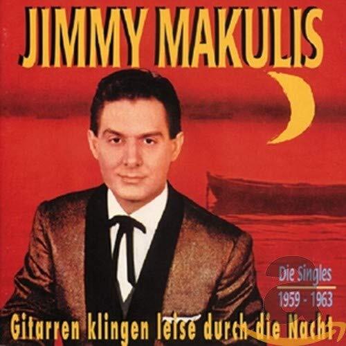 Jimmy Makulis Gitarren Klingen Leise Durch die Nacht (CD)