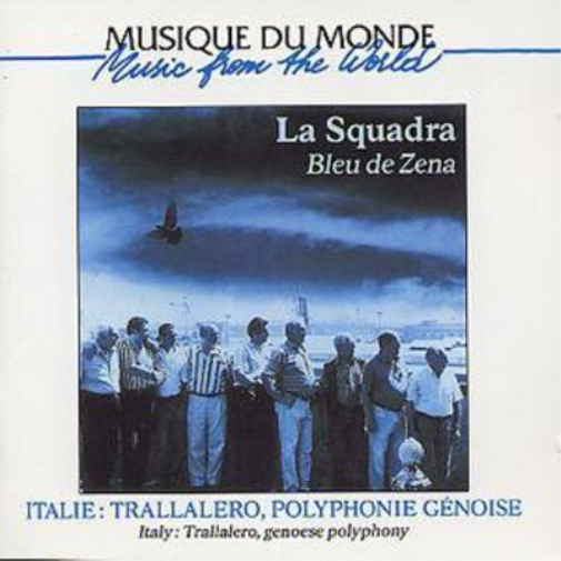 La Squadra Italie: Trallalero, Polyphonie Genoise: La Squadra Bleu De Zena  (CD)