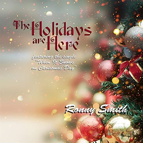 Ronny Smith The Holidays Are Here (CD) Album