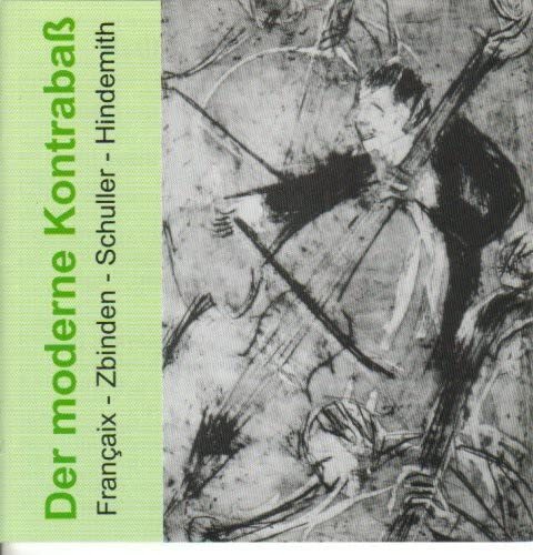 Klaus/RSO Frankfurt/Iwaki/Sapper/N The Modern Double Bass - Works by Franç (CD)