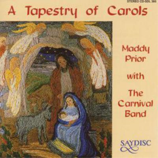 Maddy Prior A Tapestry of Carols - Maddy Prior with The Carnival Band (CD) Album