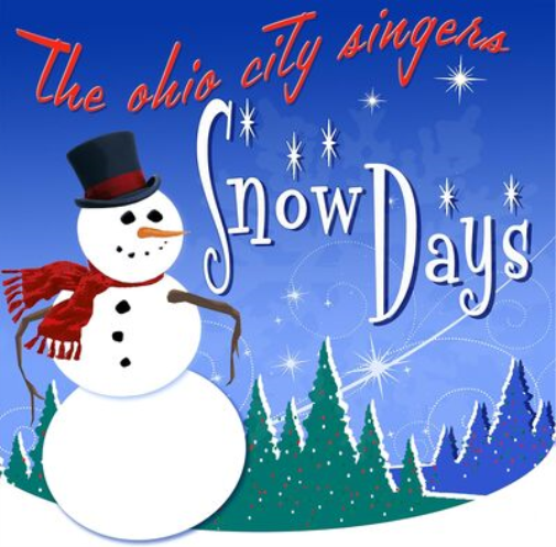 The Ohio City Singers Snow Days (CD) Album