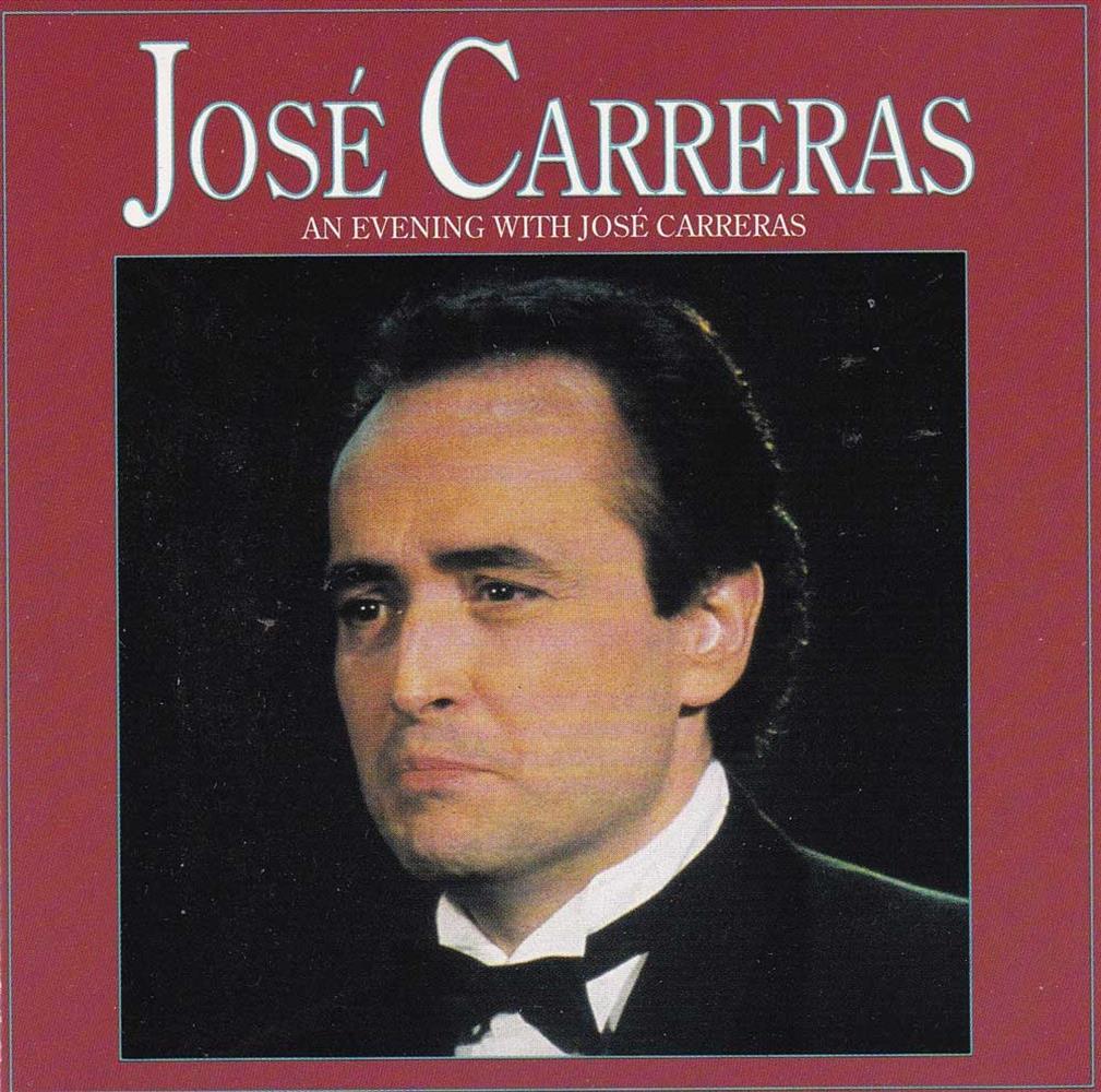 An Evening With - Jose Carreras (Audio CD)