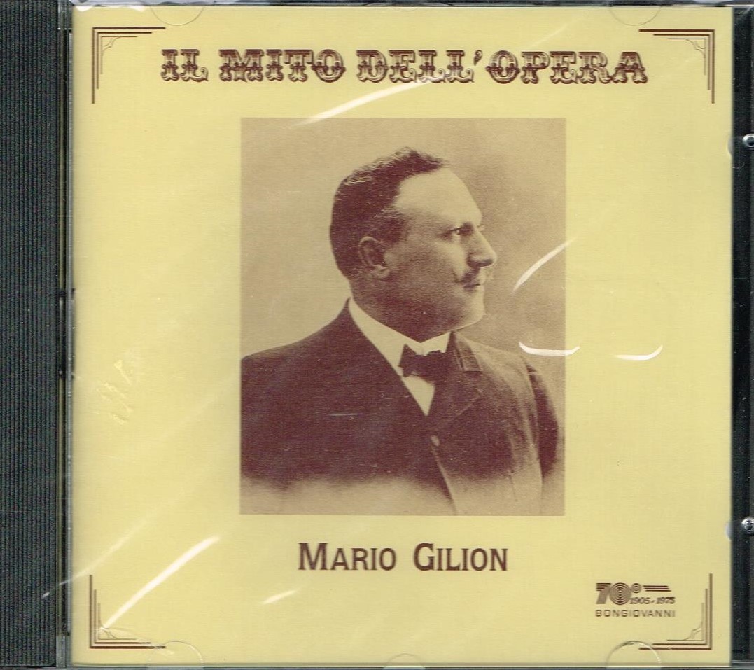 Mario Gilion: Il Mito Dell' Opera - CD