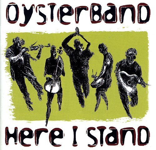 Oysterband Here I Stand (CD)