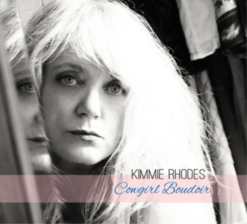 Kimmie Rhodes Cowgirl Boudoir (CD) Album