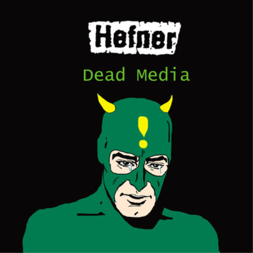 Hefner Dead Media (Vinyl LP) 12" Album