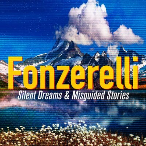 Fonzerelli Silent Dreams & Misguided Stories (CD) Album