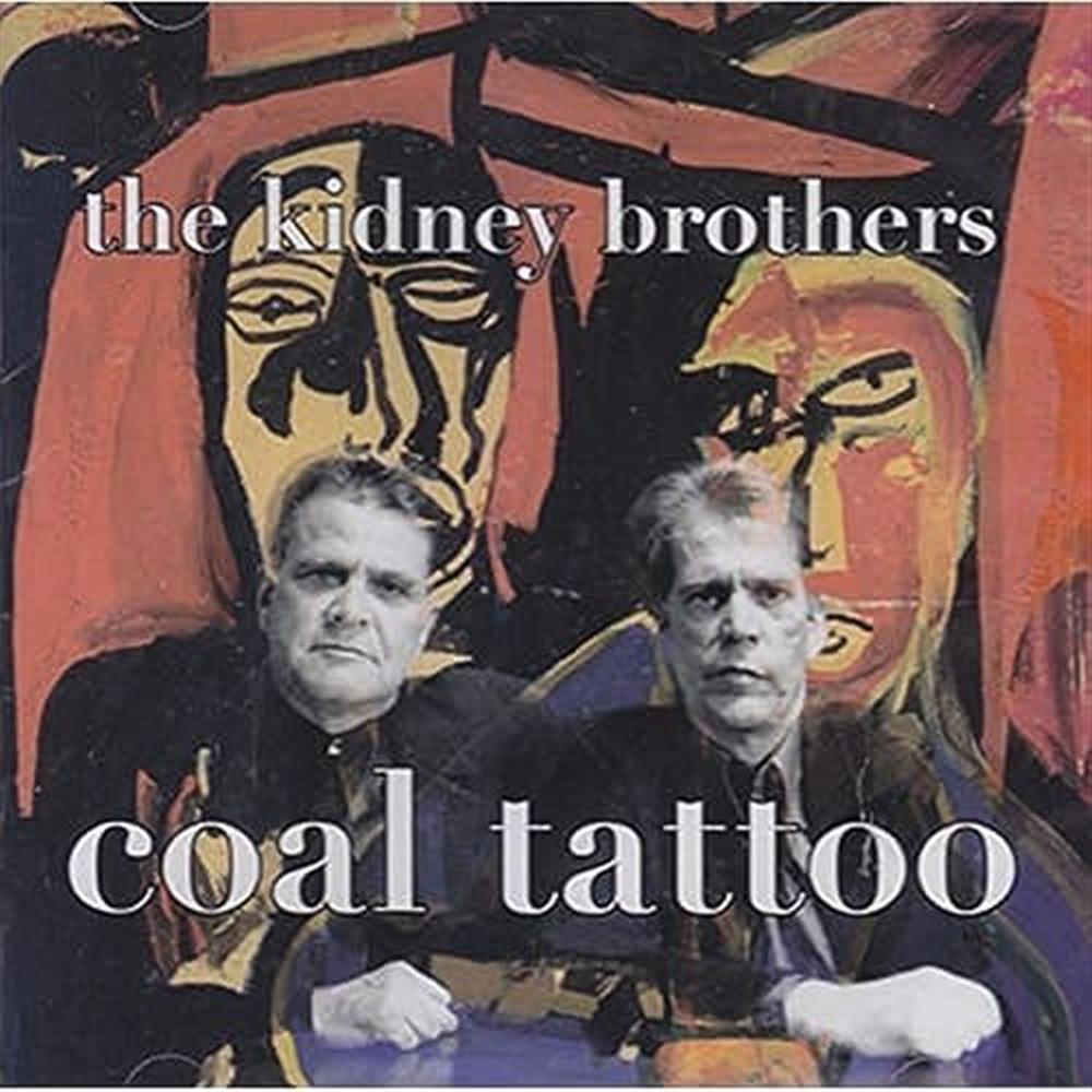 Coal Tatoo - The Kidney Brothers (Audio cd)