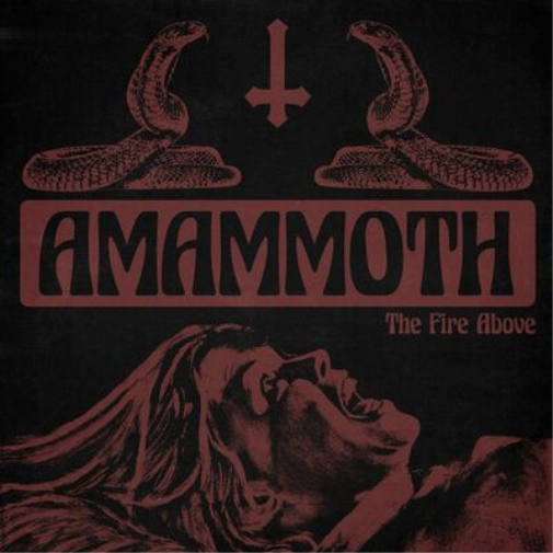 Amammoth The Fire Above (CD) Album