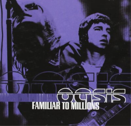 Oasis Familiar to Millions (CD) Album