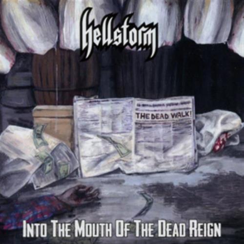 Into The Mouth Of The Dead Reign - Hellstorm (Audio CD)