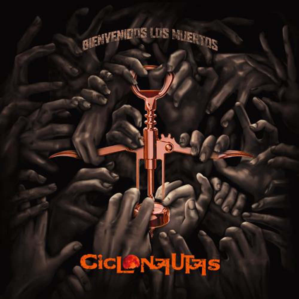 Ciclonautas Bienvenidos Los Muertos (Vinyl LP)