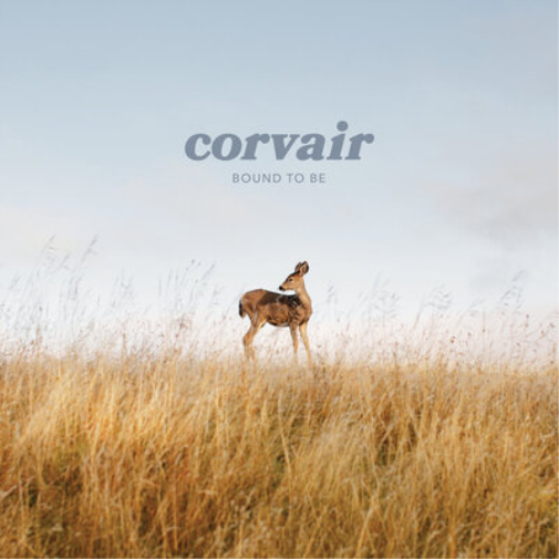 Corvair Bound to Be (Vinyl LP) 12" Album (Clear vinyl)