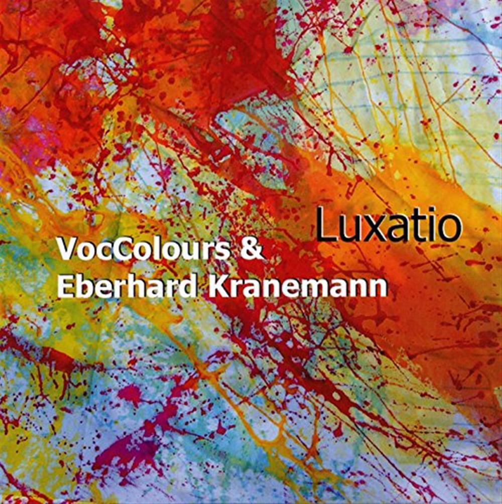 Luxatio - Voccolours & Eberhard Kranemann (Audio Cd)