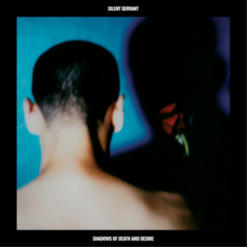 Silent Servant Shadows of Death and Desire (Vinyl LP) 12" Album