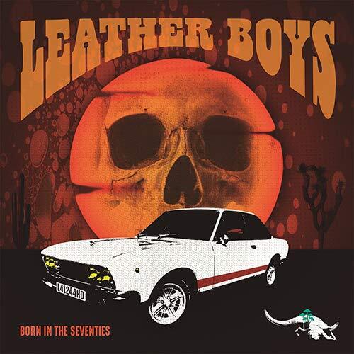 Leather Boys BORN IN THE SEVENTIES-LEATHER BOYS (CD)
